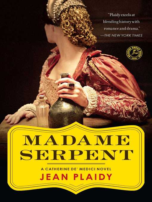 Title details for Madame Serpent by Jean Plaidy - Available